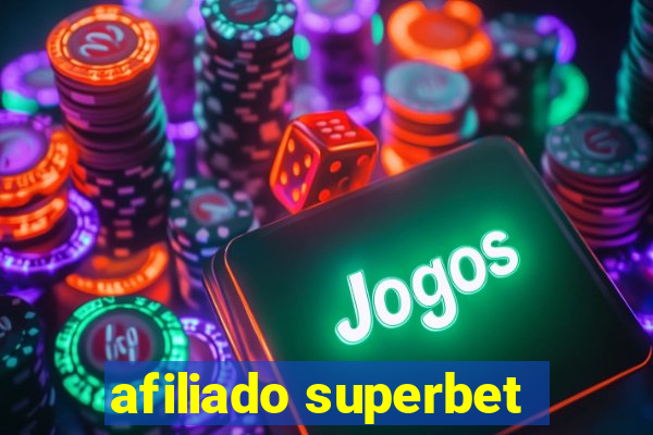 afiliado superbet